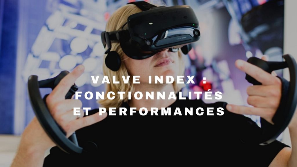 Munissez-vous du casque de réalité virtuelle Valve Index !