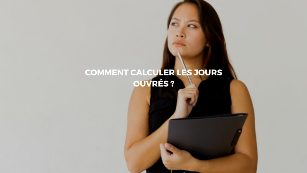 calcul jours ouvrés