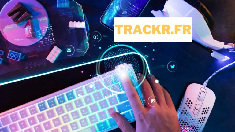 trackr.fr tech _ la source pour ne rien manquer du high-tech